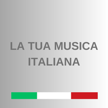 La tua musica italiana